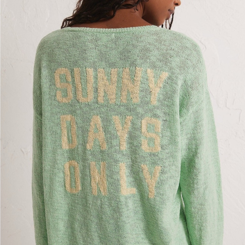 Z Supply Sweater with Sunny Days Only Print